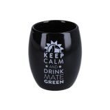 Matero ceramiczne czarne - 200 ml - Keep Calm And Drink Mate Green