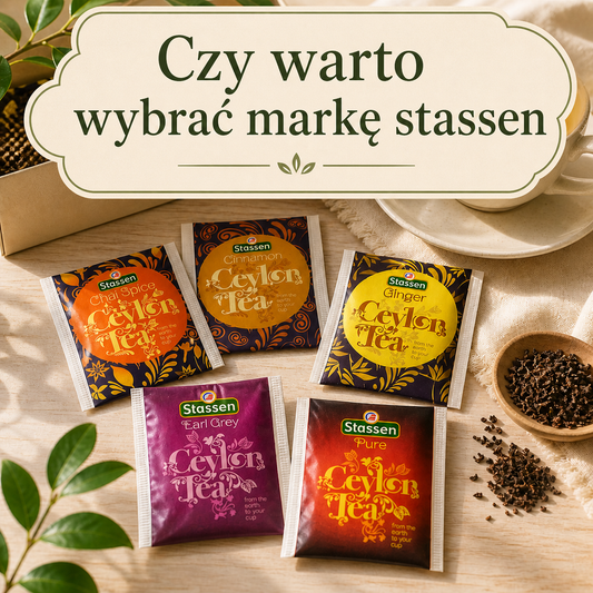 Stassen vs inne marki herbat - czy warto wybrać herbatę z własnych upraw?