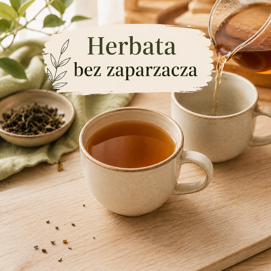 Jak zaparzyć herbatę liściastą bez zaparzacza? 7 prostych sposobów